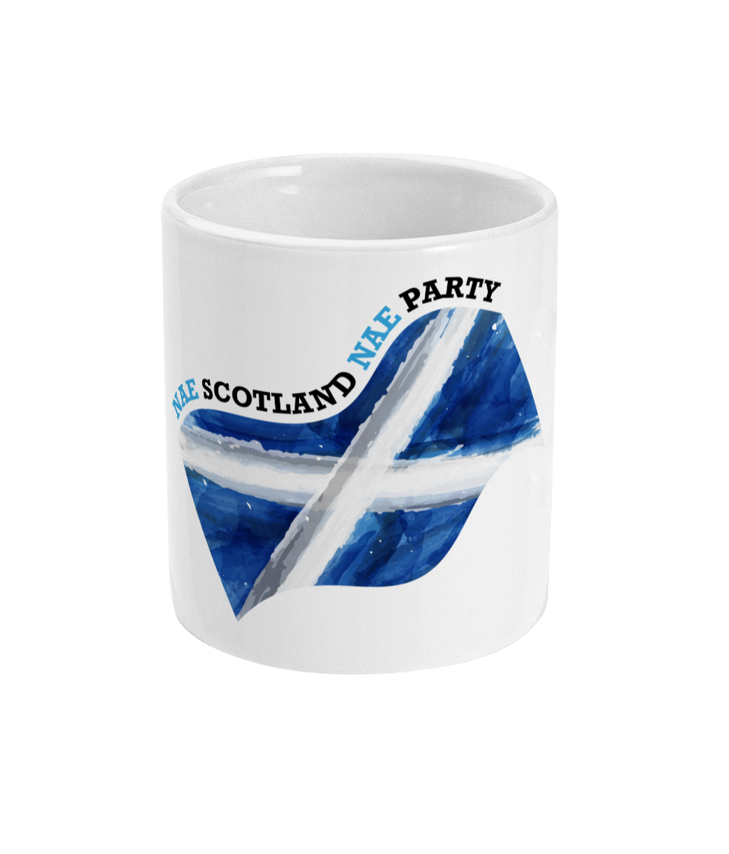 Nae Scotland Nae Party Mug